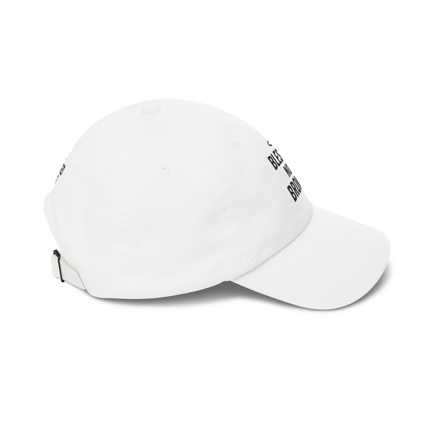 Dad Cap — "Blessed Not Broken" Embroidered Baseball Hat
