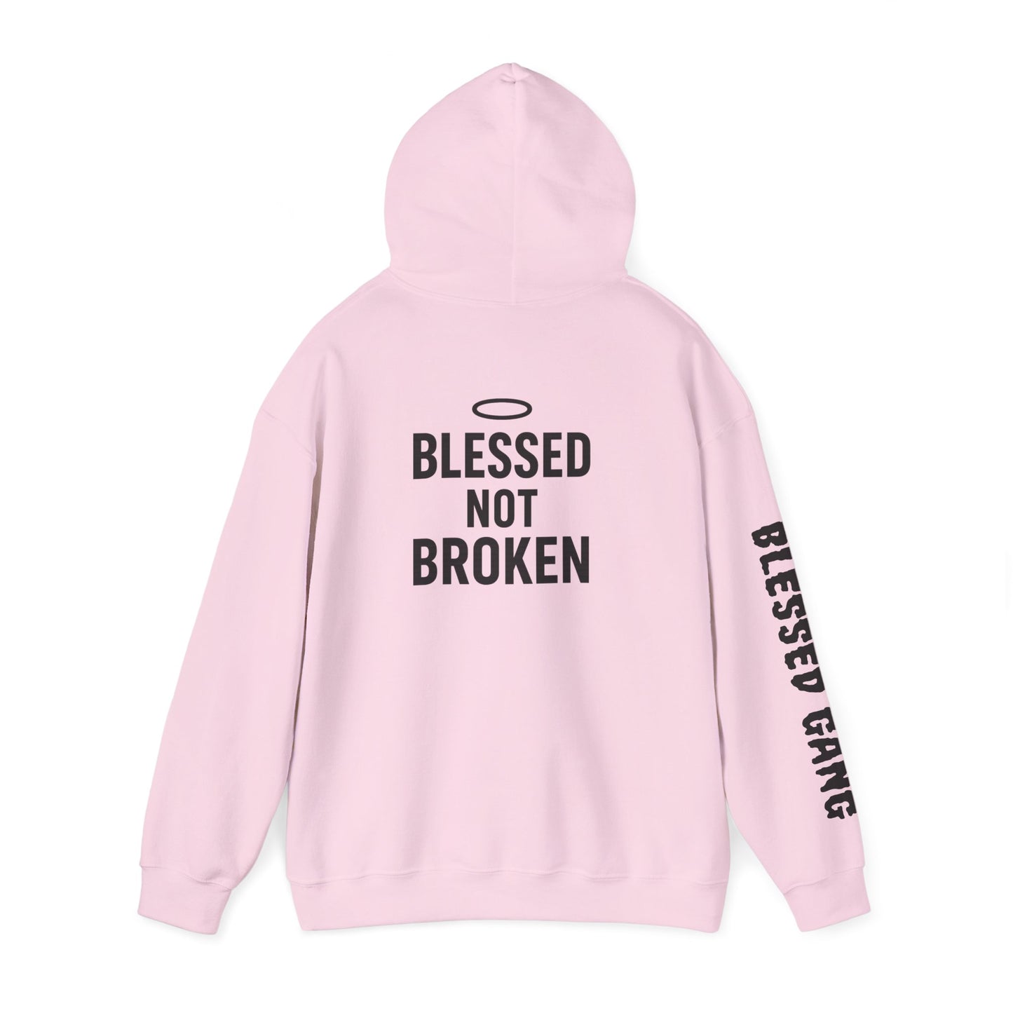 Blessed Not Broken Hoodie — Inspirational Faith Sweatshirt