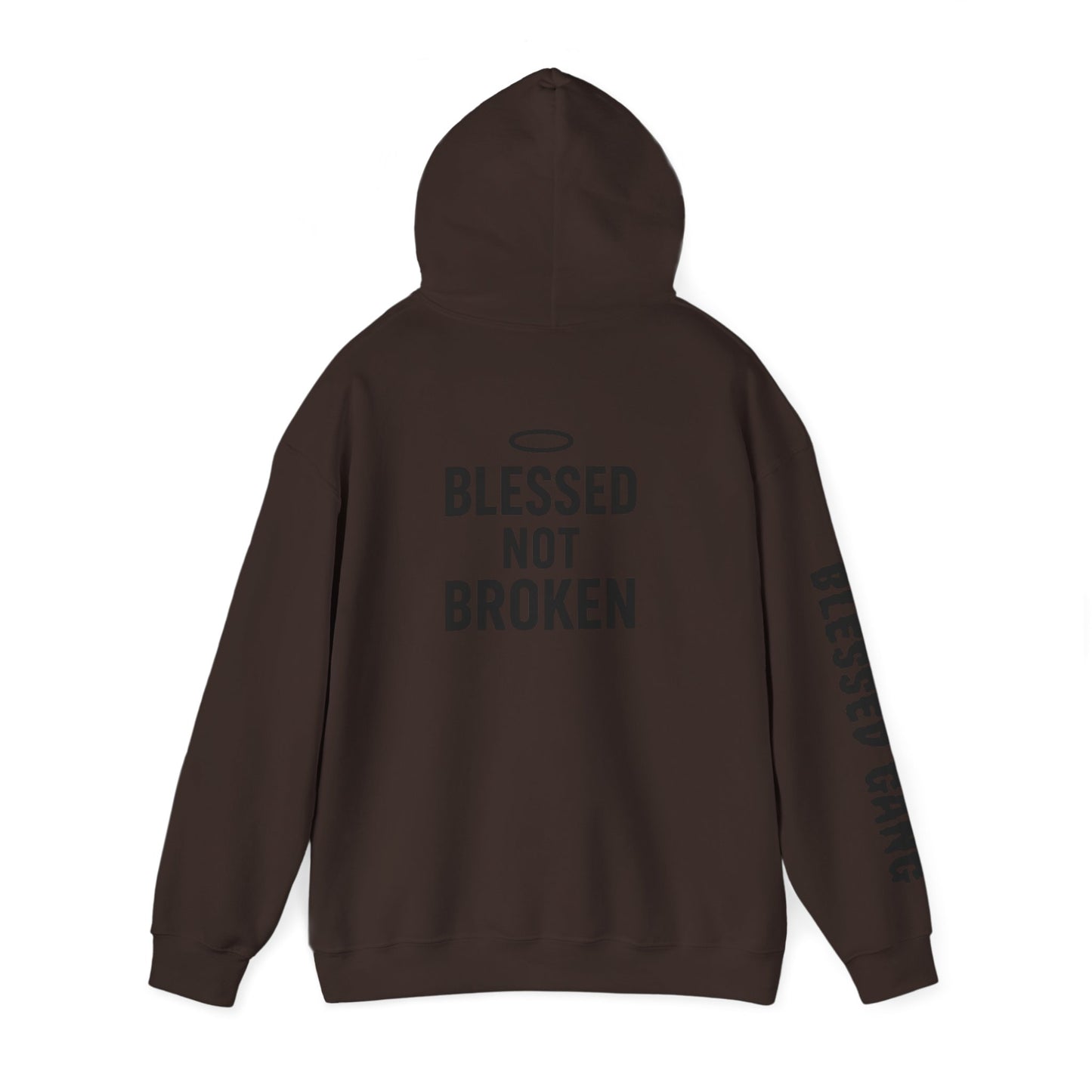 Blessed Not Broken Hoodie — Inspirational Faith Sweatshirt