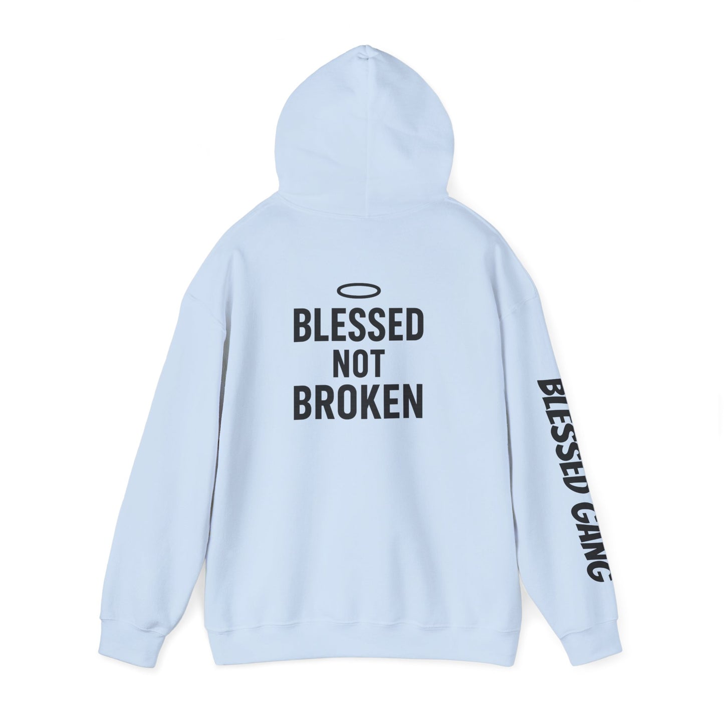 Blessed Not Broken Hoodie — Inspirational Faith Sweatshirt