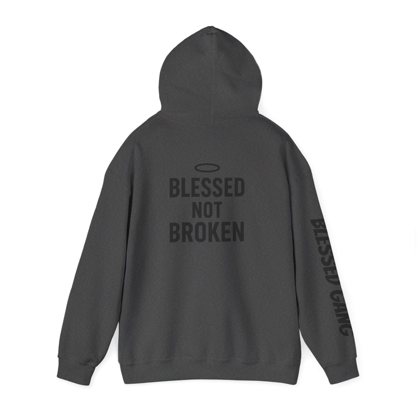 Blessed Not Broken Hoodie — Inspirational Faith Sweatshirt