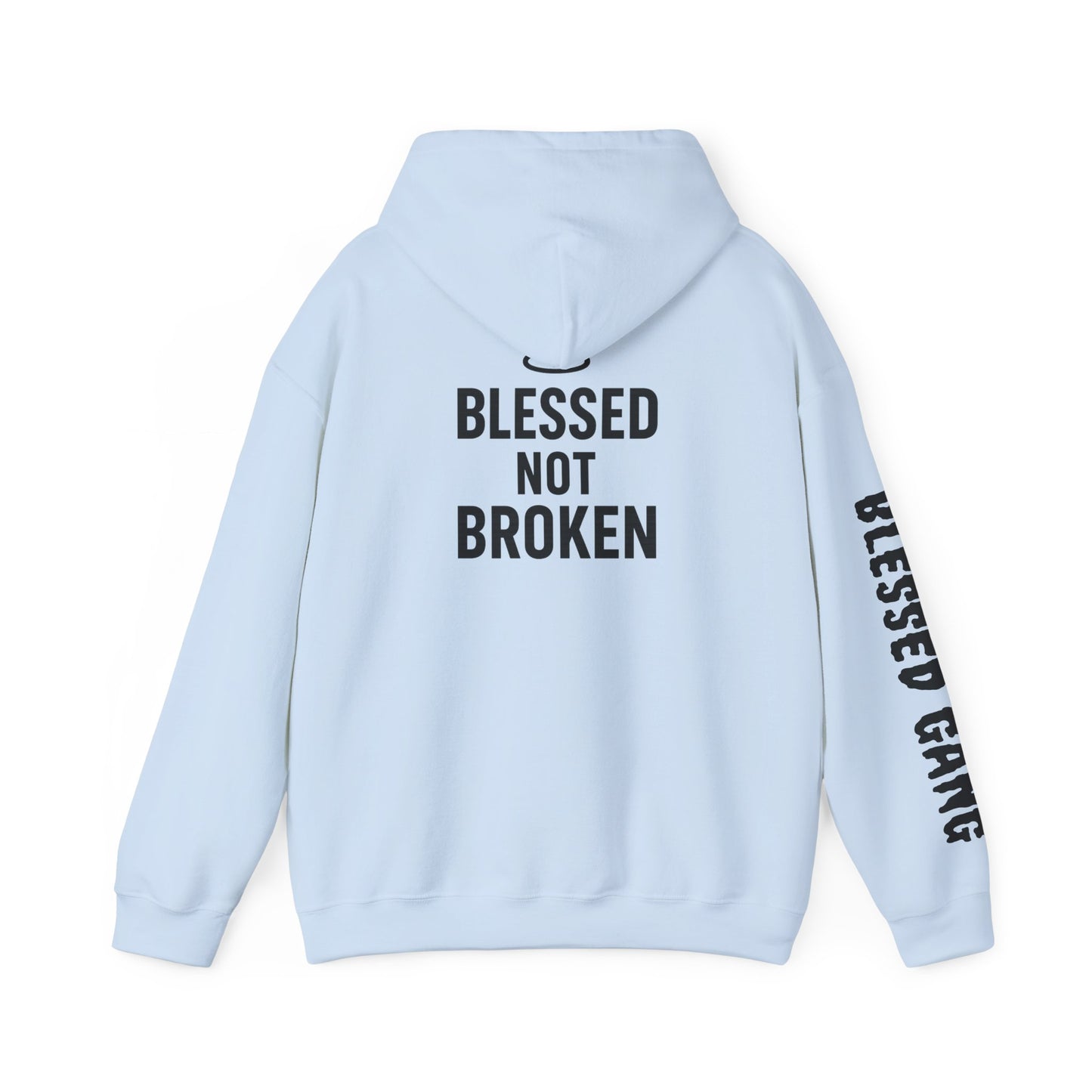 Blessed Not Broken Hoodie — Inspirational Faith Sweatshirt