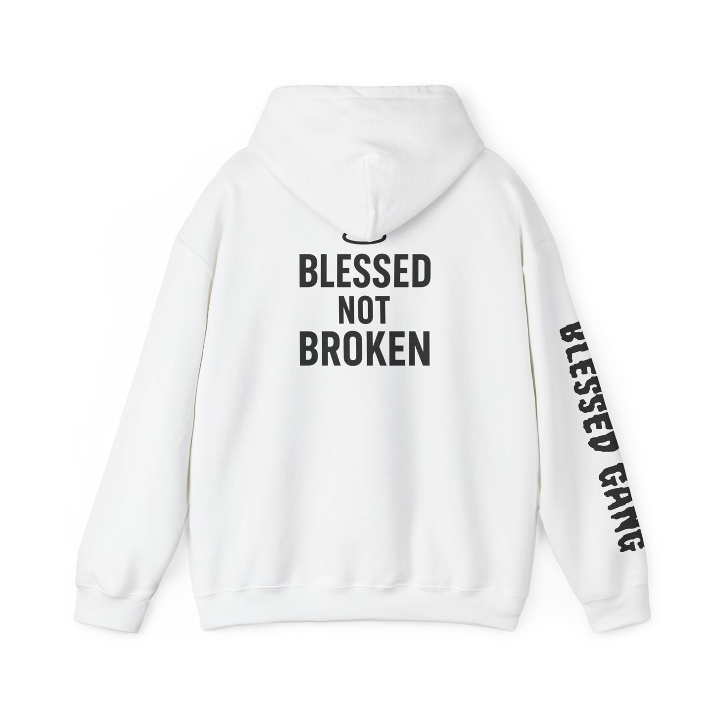 Blessed Not Broken Hoodie — Inspirational Faith Sweatshirt