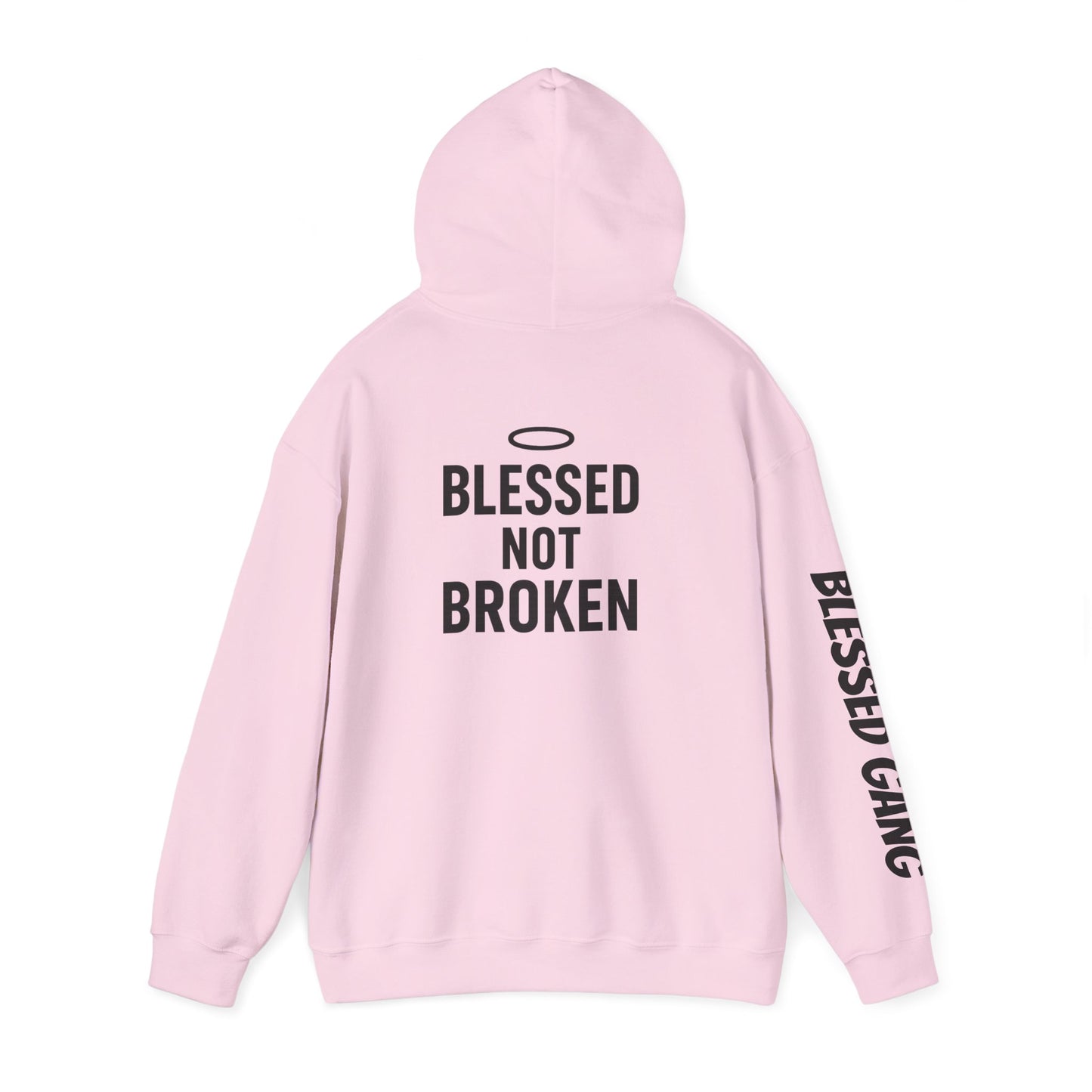 Blessed Not Broken Hoodie — Inspirational Faith Sweatshirt