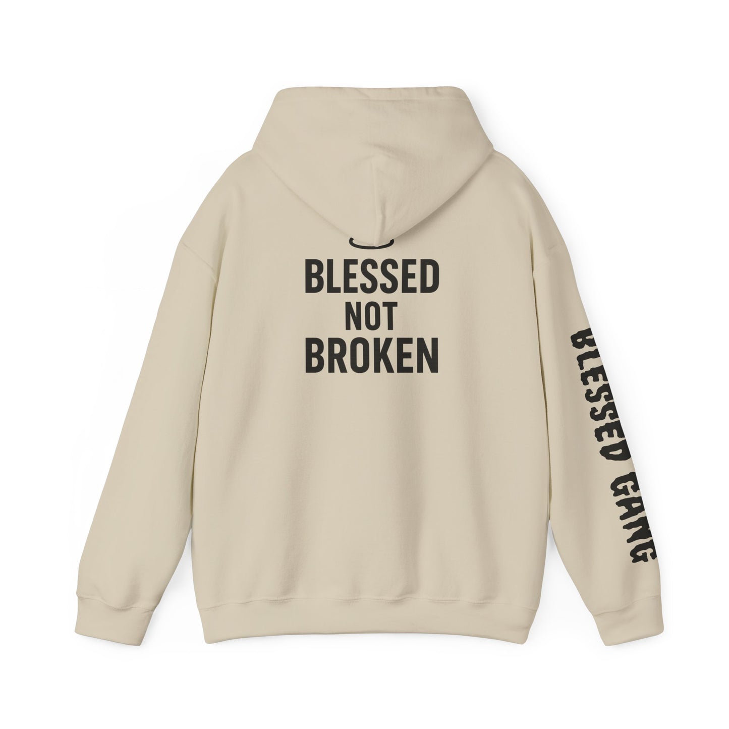 Blessed Not Broken Hoodie — Inspirational Faith Sweatshirt