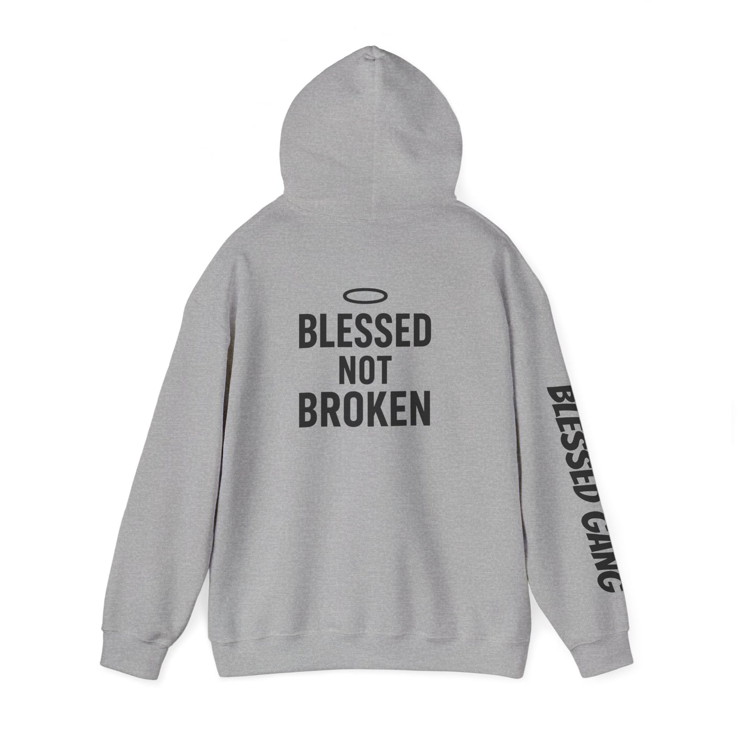 Blessed Not Broken Hoodie — Inspirational Faith Sweatshirt