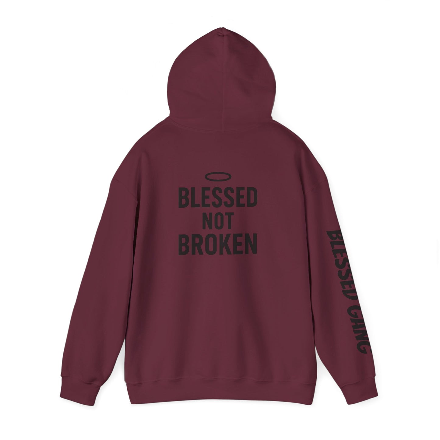 Blessed Not Broken Hoodie — Inspirational Faith Sweatshirt