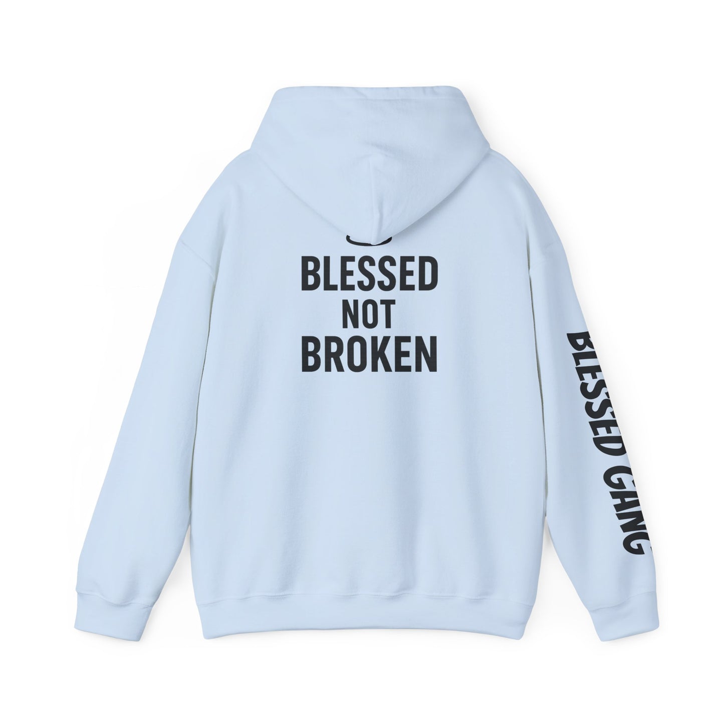Blessed Not Broken Hoodie — Inspirational Faith Sweatshirt