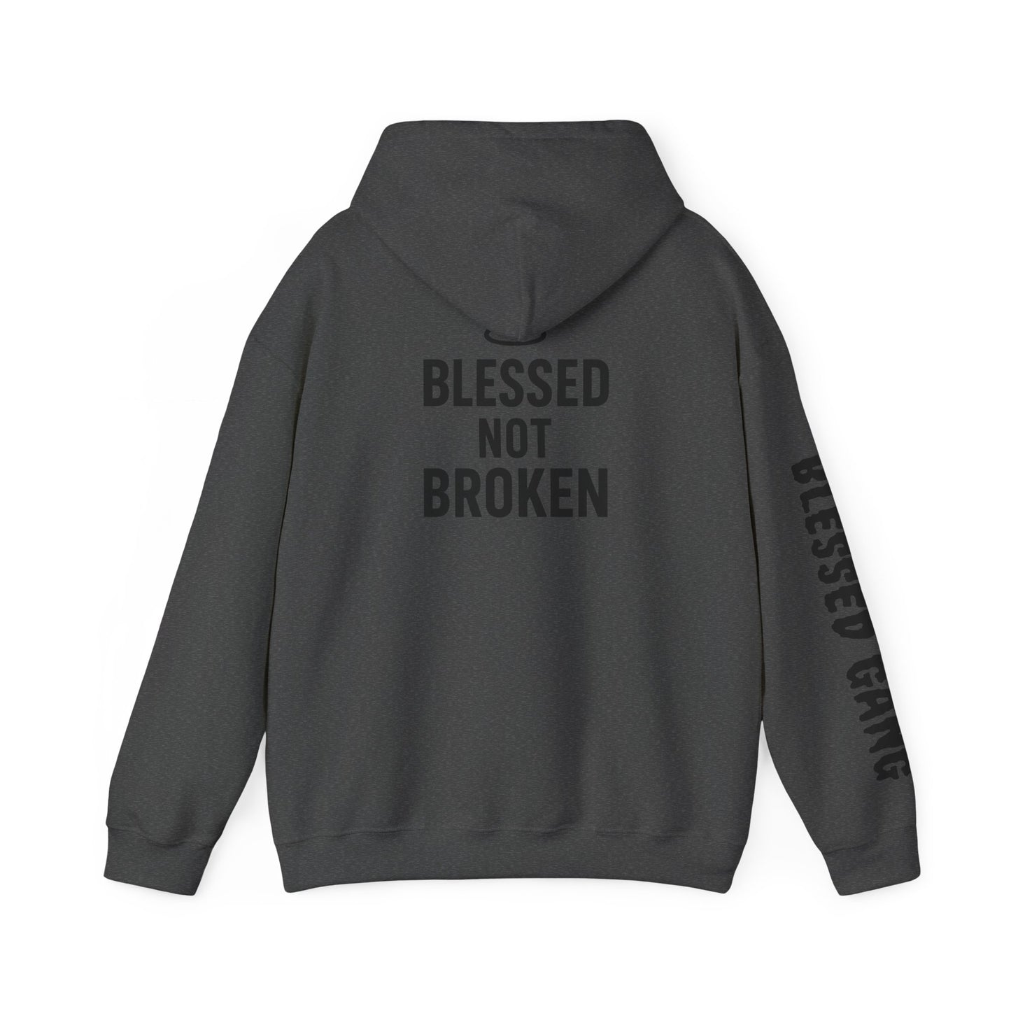 Blessed Not Broken Hoodie — Inspirational Faith Sweatshirt
